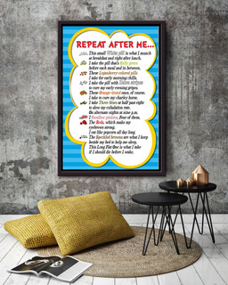 Pharmacist Repeat After Me Quote For Nusery Kid Bedroom Decor Framed Canvas Framed Prints, Canvas Paintings Framed Matte Canvas 12x16