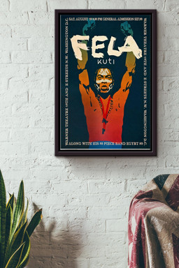 Fela Kuti Canvas Celebrity Gift For Music Lover, Funk and Jazz Fan Framed Matte Canvas Framed Prints, Canvas Paintings Framed Matte Canvas 8x10