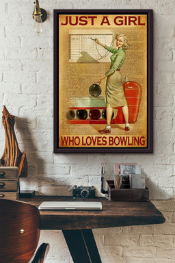 Just A Girl Who Loves Bowling Canvas Framed Matte Canvas Framed Matte Canvas 12x16