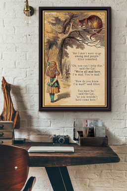 Were All Mad Here Said The Cat Alice In Wonderland Canvas Framed Matte Canvas Framed Matte Canvas 12x16