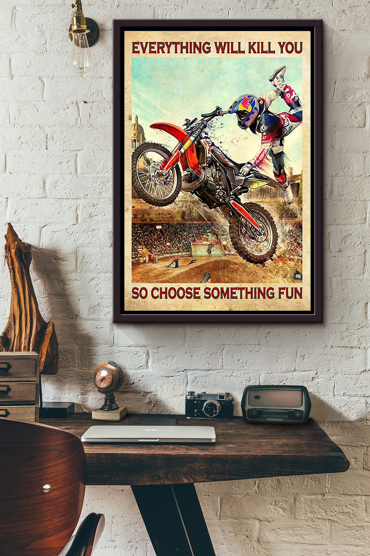 Bmx Biker Everything Will Kill You So Choose Something Fun Canvas Framed Matte Canvas Framed Matte Canvas 8x10