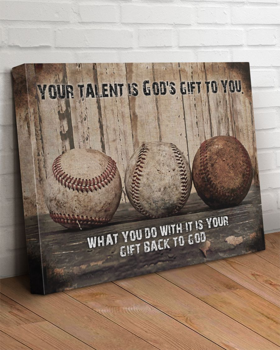 Baseball Your Talent Is God'Gift To You Housewarming Gift Ideas, Gift For You, Gift For Baseball Lover, Gift For Sport Lover, Living Room Wall Art, Bedroom Framed Prints, Canvas Paintings Wrapped Canvas 8x10