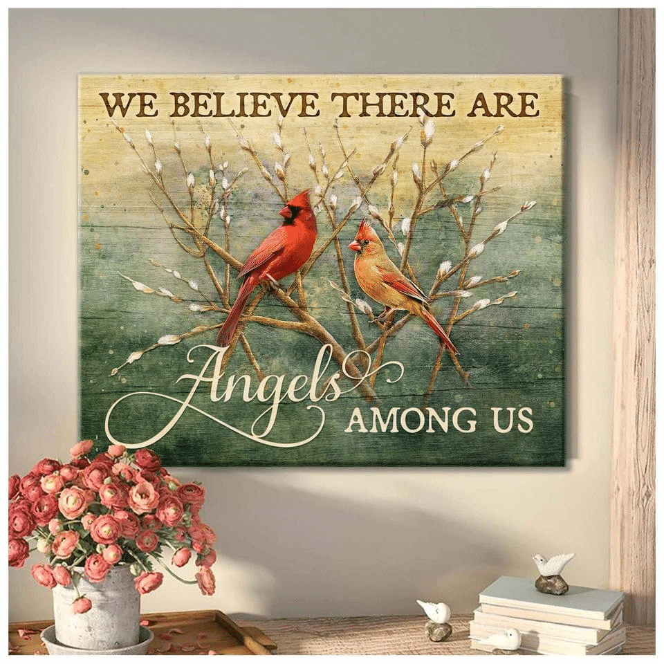 Cardinal, We Believe There Are Angels Among Us Housewarming Gift Ideas, Gift For You, Gift For Cardinal Lover, Memory Gift, Gift For Widow, Gift To Widow, Living Room Wall Art, Living Room Picture C108 Framed Prints, Canvas Paintings Wrapped Canvas 8x10