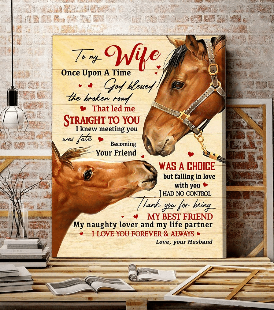Horse, Letter From Husband To Wife Housewarming Gift Ideas, Gift For You, Gift For Horse Lover, Gift To Love Horse Couple, Valentine Day Gift, Living Room Wall Art, Bedroom Valentines Day For Her Wrapped Canvas 8x10