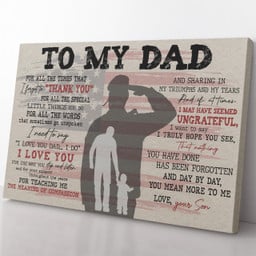 Personalized Gift Ideas Gift For Military Veteran Dad, I Love You Dad I Do Gift Ideas from Son Framed Prints, Canvas Paintings Wrapped Canvas 8x10