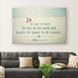 Preach The Gospel To All Creation Mark 16:15 Canvas Hanging Gift, Canvas Paiting Frames Print  Wrapped Canvas 16x24