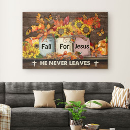 Fall For Jesus He Never Leaves Autumn Pumpkin Canvas Gallery Painting Wrapped Canvas Canvas, Thanksgiving Canvas Gallery Painting Wrapped Canvas  Wrapped Canvas 16x24