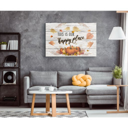 This Is Our Happy Place Thanksgiving Canvas Gallery Painting Wrapped Canvas  Wrapped Canvas 32x48