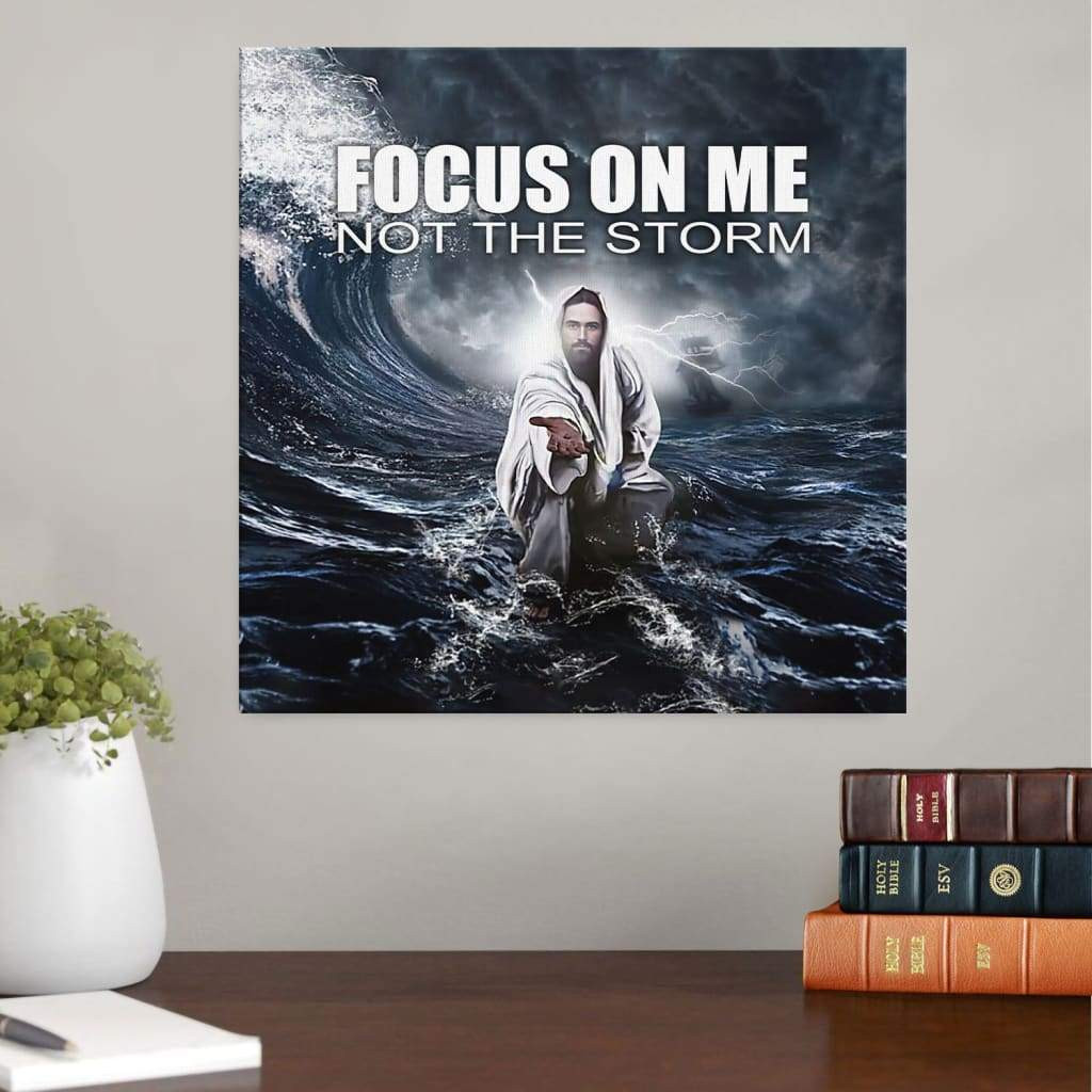 Jesus Reaching Hand : Focus On Me Not The Storm Canvas Print Square Canvas Frames Wrapped Canvas 8x8