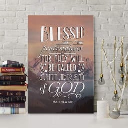 Blessed Are The Peacemakers Matthew 5:9 Bible Verse Canvas Gallery Painting Wrapped Canvas  Wrapped Canvas 8x10