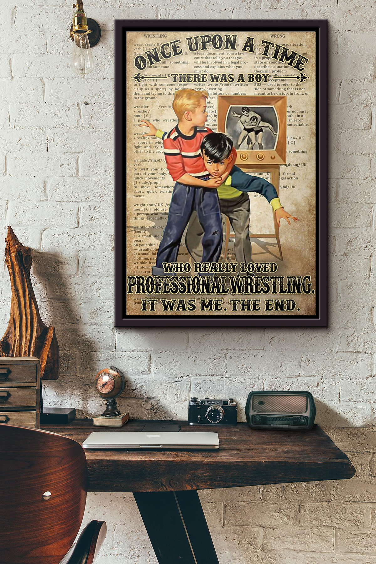 Once Upon A Time There Was A Boy Who Really Loved Professional Wrestling It Was Me The End Canvas Framed Matte Canvas Framed Matte Canvas 8x10