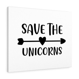 Scripture Canvas Save The Unicorns Christian Meaningful Framed Prints, Canvas Paintings Wrapped Canvas 8x10
