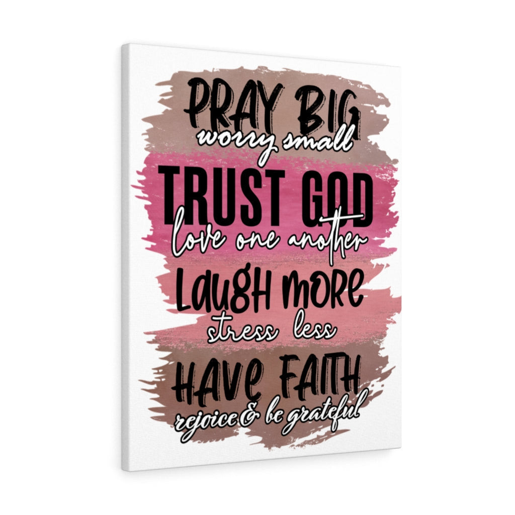Scripture Canvas Pray Big Trust God Christian Bible Verse Meaningful Framed Prints, Canvas Paintings Wrapped Canvas 8x10