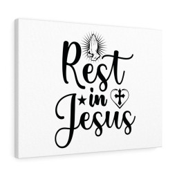 Scripture Canvas Rest In Jesus Christian Bible Verse Meaningful Framed Prints, Canvas Paintings Framed Matte Canvas 16x24