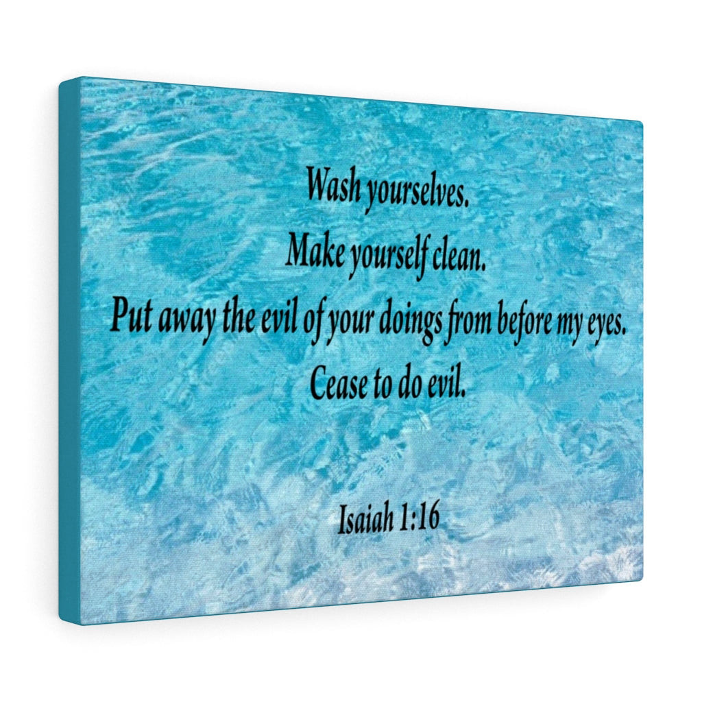 Scripture Canvas Wash Yourselves Isaiah 1:16 Christian Bible Verse Meaningful Framed Prints, Canvas Paintings Wrapped Canvas 8x10