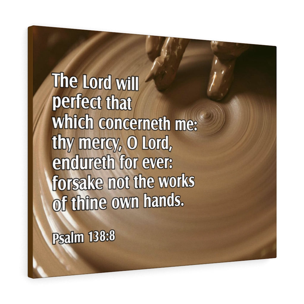 Scripture Canvas The Lord Will Perfect Psalm 138:8 Christian Bible Verse Meaningful Framed Prints, Canvas Paintings Wrapped Canvas 8x10