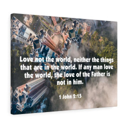 Scripture Canvas Love Not The World John 2:15 Christian Bible Verse Meaningful Framed Prints, Canvas Paintings Framed Matte Canvas 24x36