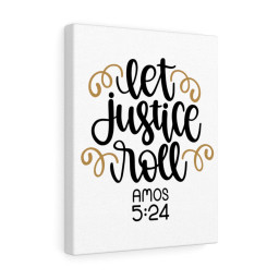 Scripture Canvas Let Justice Roll Amos 5:24 Christian Bible Verse Meaningful Framed Prints, Canvas Paintings Framed Matte Canvas 16x24