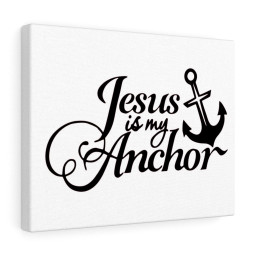 Scripture Canvas Jesus Is My Anchor Christian Meaningful Framed Prints, Canvas Paintings Framed Matte Canvas 8x10