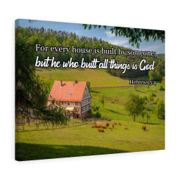 Scripture Canvas God Built All Hebrews 3:4 Christian Bible Verse Meaningful Framed Prints, Canvas Paintings Wrapped Canvas 8x10