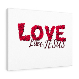 Scripture Canvas Love Like Jesus Christian Meaningful Framed Prints, Canvas Paintings Framed Matte Canvas 32x48