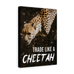 Trade Like a Cheetah Meaningful Canvas Framed Prints, Canvas Paintings Framed Matte Canvas 12x16