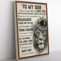 Custom Lion Gift For Son, Whenever You Feel Overwhelmed Remember Whose Son Framed Prints, Canvas Paintings Framed Matte Canvas 8x10