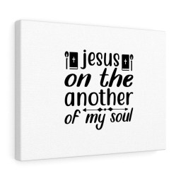Scripture Canvas Jesus On The Another Of My Soul Christian Bible Verse Meaningful Framed Prints, Canvas Paintings Framed Matte Canvas 12x16