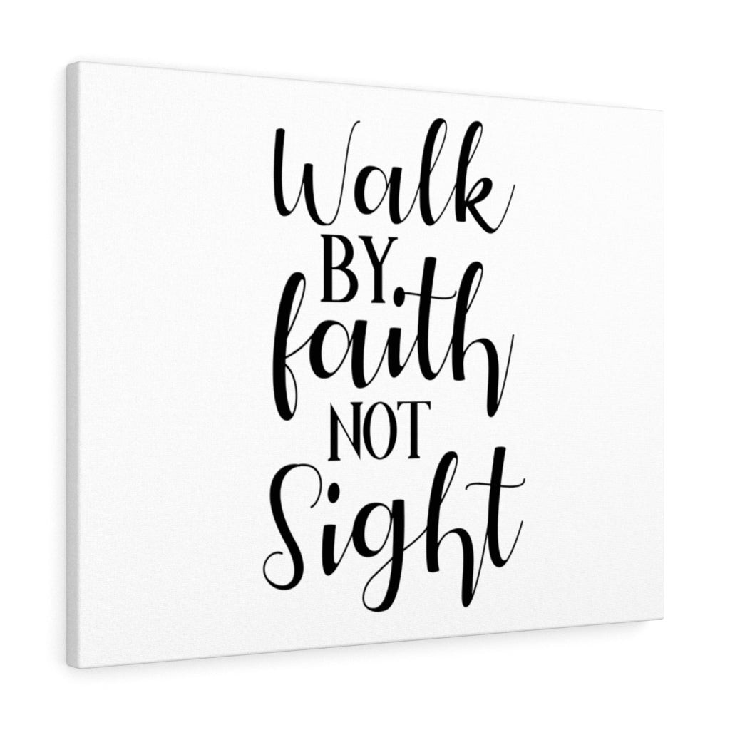 Scripture Canvas Walk By Faith Not Sight Christian Meaningful Framed Prints, Canvas Paintings Wrapped Canvas 8x10