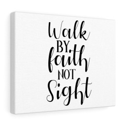 Scripture Canvas Walk By Faith Not Sight Christian Meaningful Framed Prints, Canvas Paintings Framed Matte Canvas 8x10
