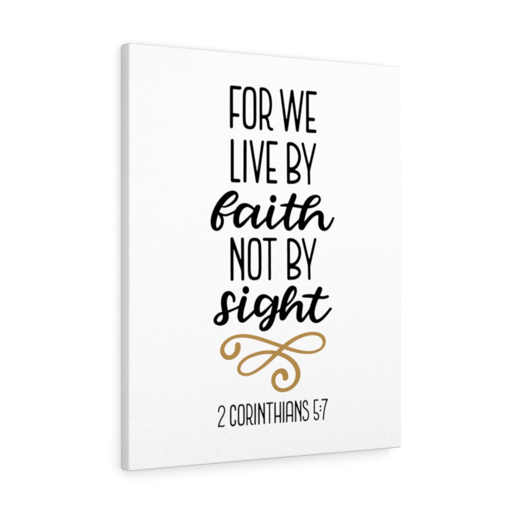Scripture Canvas Live By Faith 2 Corinthians 5:7 Christian Bible Verse Meaningful Framed Prints, Canvas Paintings Wrapped Canvas 8x10