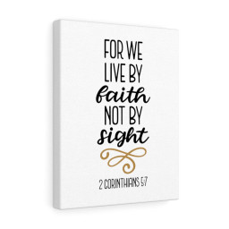 Scripture Canvas Live By Faith 2 Corinthians 5:7 Christian Bible Verse Meaningful Framed Prints, Canvas Paintings Framed Matte Canvas 8x10