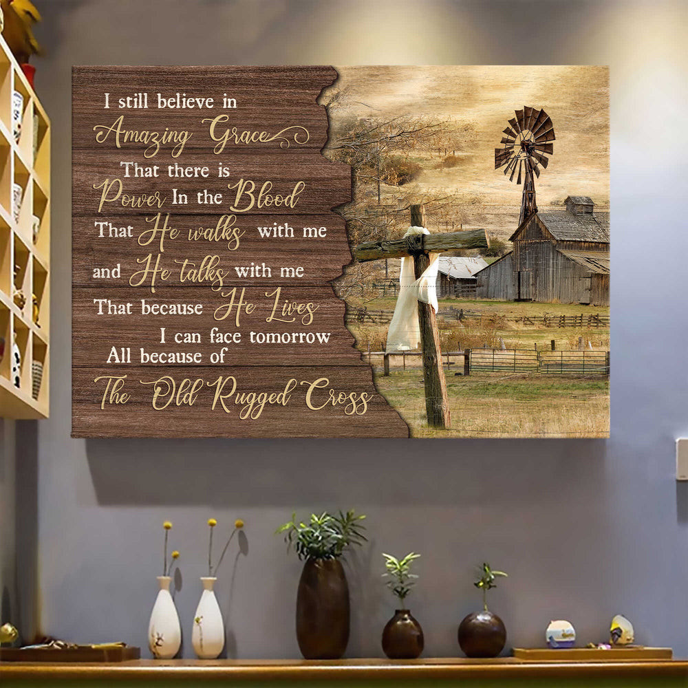 Tranquil Farm Wooden Cross I Still Believe In Amazing Grace Matte Gallery Canvas Painting, Canvas Hanging Gift Idea Framed Prints, Canvas Paintings Wrapped Canvas 8x10