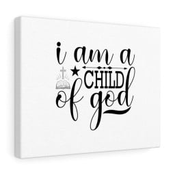 Scripture Canvas I Am A Child Of God Christian Bible Verse Meaningful Framed Prints, Canvas Paintings Framed Matte Canvas 8x10