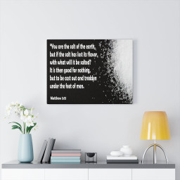 Bible Verse Canvas You Are The Salt of The Earth Matthew 5:13 Christian Home Decor Wall Art Scripture Ready to Hang Faith Print