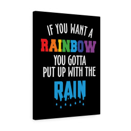 Inspirational Quote Canvas If You Want A Rainbow Wall Art Motivational Motto Inspiring Prints Artwork Decor Ready to Hang
