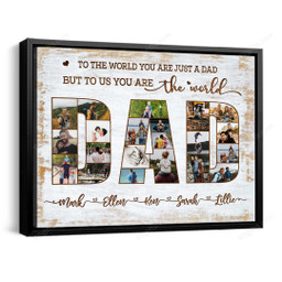 Happy Father's Day Customized Name & Photo Collage Canvas Birthday Gift, Family Gift Ideas To The World - Personalized Canvas Print Wall Art Home Decor
