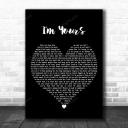 Jason Mraz I'm Yours Black Heart Decorative Art Gift Song Lyric Print - Canvas Print Wall Art Home Decor