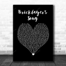 Ray Stevens Bricklayer?s Song Black Heart Decorative Art Gift Song Lyric Print - Canvas Print Wall Art Home Decor