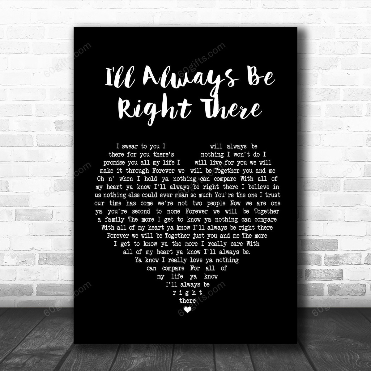 Bryan Adams I'll Always Be Right There Black Heart Song Lyric Art Print - Canvas Print Wall Art Home Decor