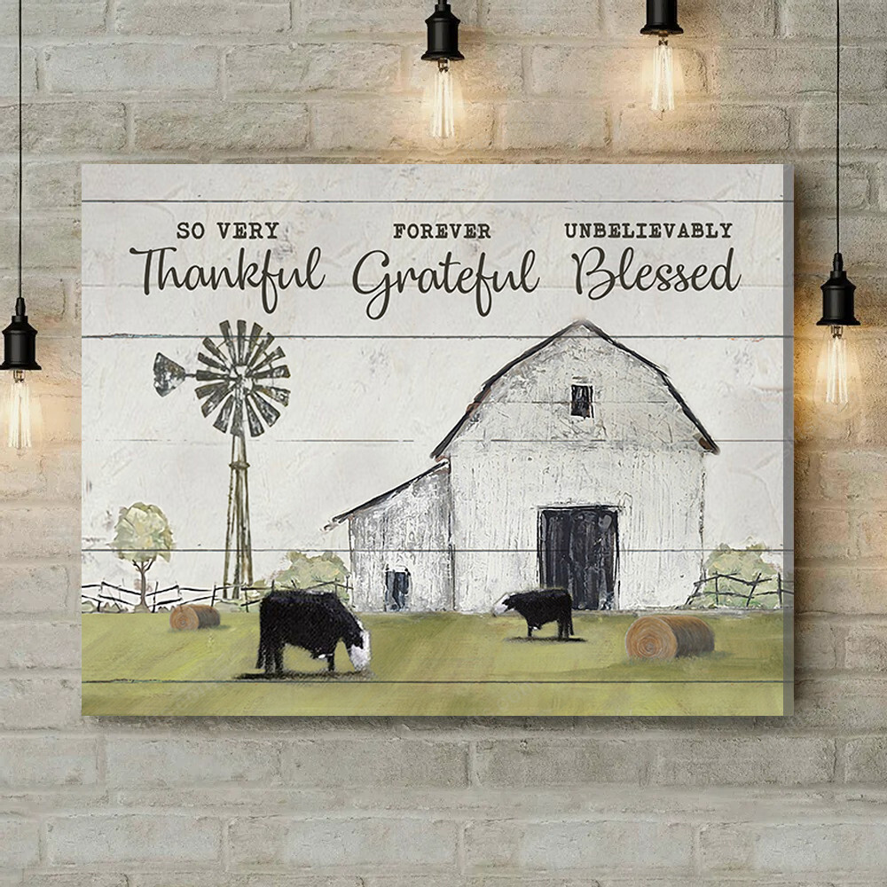 Inspirational & Motivational Wall Art Housewarming Gift So Very Thankful - Cow Canvas Print Farmhouse Decor