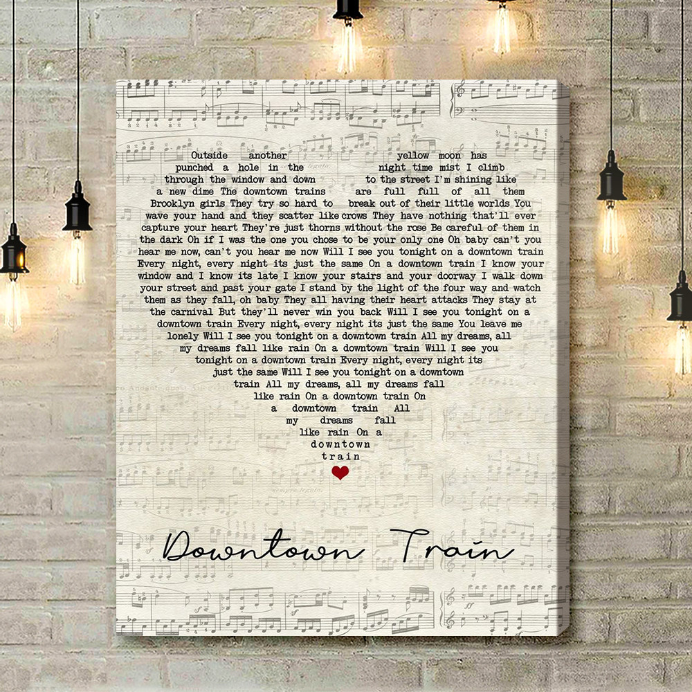 Rod Stewart Downtown Train Script Heart Song Lyric Art Print - Canvas Print Wall Art Home Decor