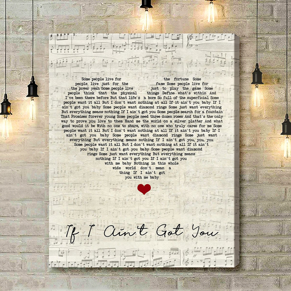 Alicia Keys If I Ain't Got You Script Heart Song Lyric Art Print - Canvas Print Wall Art Home Decor