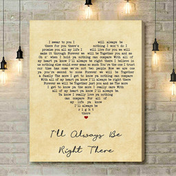 Bryan Adams I'll Always Be Right There Vintage Heart Song Lyric Art Print - Canvas Print Wall Art Home Decor
