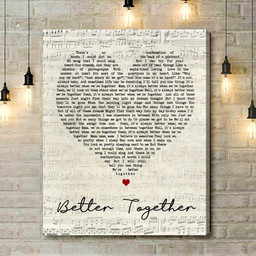 Better Together Jack Johnson Script Heart Song Lyric Art Print - Canvas Print Wall Art Home Decor