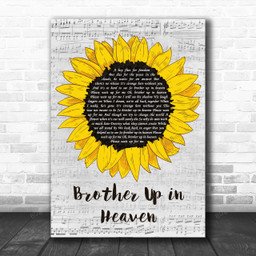 Alan Parsons Brother Up in Heaven Grey Script Sunflower Song Lyric Art Print - Canvas Print Wall Art Home Decor
