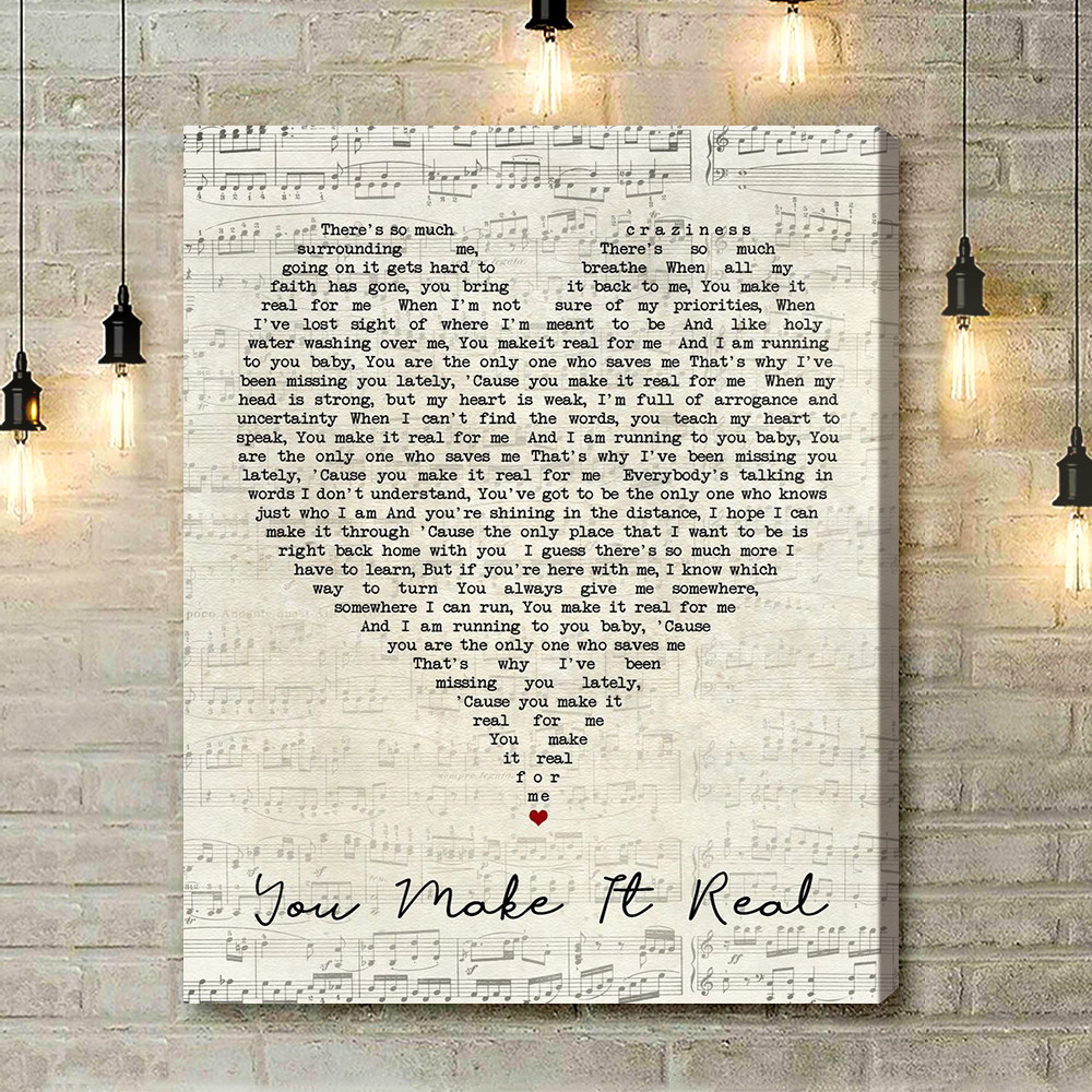 You Make It Real James Morrison Script Heart Song Lyric Art Print - Canvas Print Wall Art Home Decor