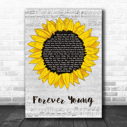 Bob Dylan Forever Young Grey Script Sunflower Song Lyric Music Art Print - Canvas Print Wall Art Home Decor