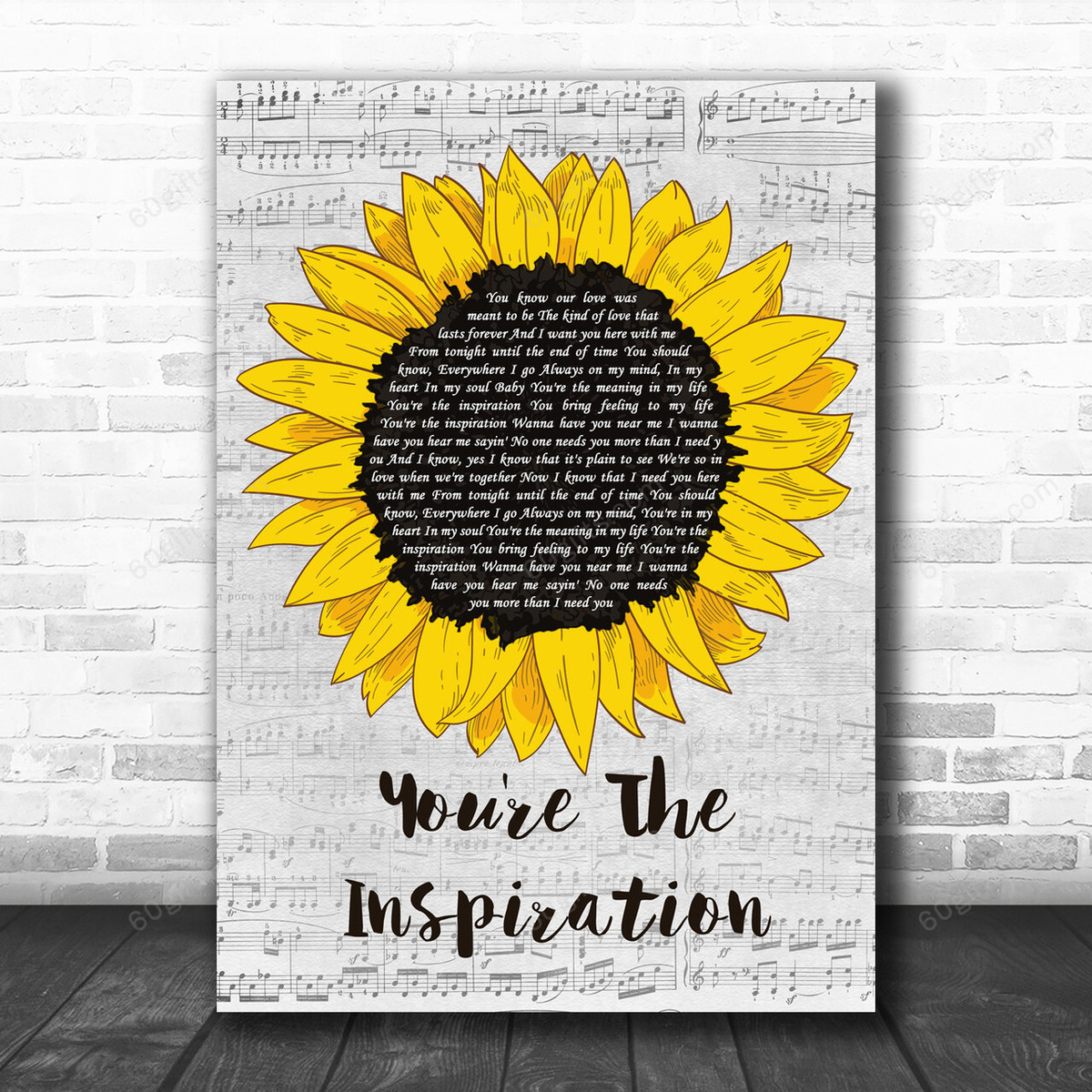 Chicago You're The Inspiration Grey Script Sunflower Song Lyric Art Print - Canvas Print Wall Art Home Decor