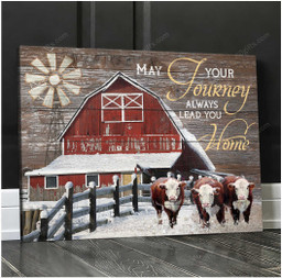 Housewarming Gifts Farmhouse Decor May Your Journey Always Lead You Home - Hereford and Barn Canvas Print Wall Art Home Decor
